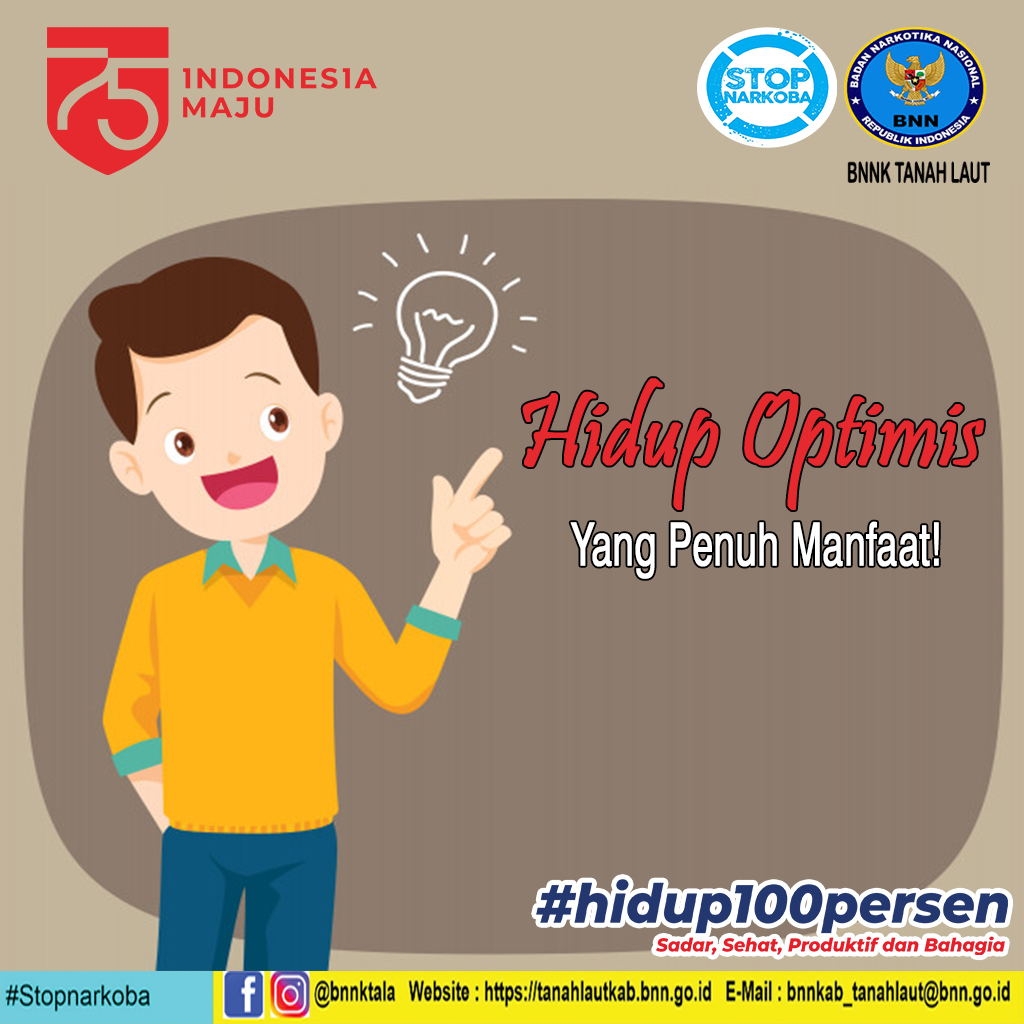 Hidup Optimis yang Penuh Manfaat! Hidup Optimis yang Penuh Manfaat!