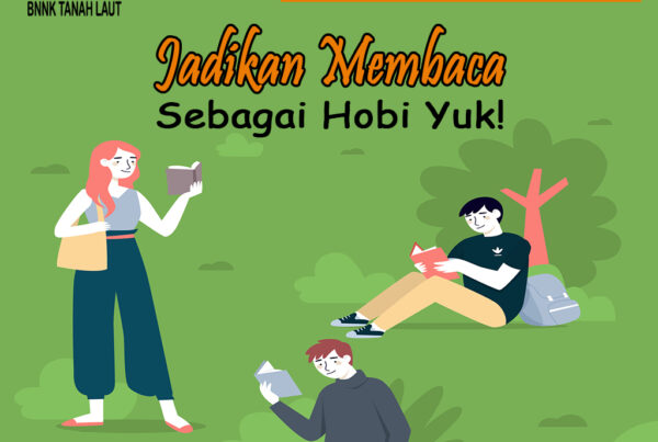 Jadikan Membaca Sebagai Hobi Yuk!