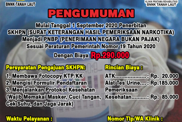 Penerbitan SKHPN (Surat Keterangan Hasil Pemeriksaan Narkotika)