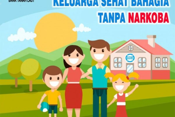Keluarga Sehat Bahagia tanpa Narkoba Keluarga Sehat Bahagia tanpa Narkoba