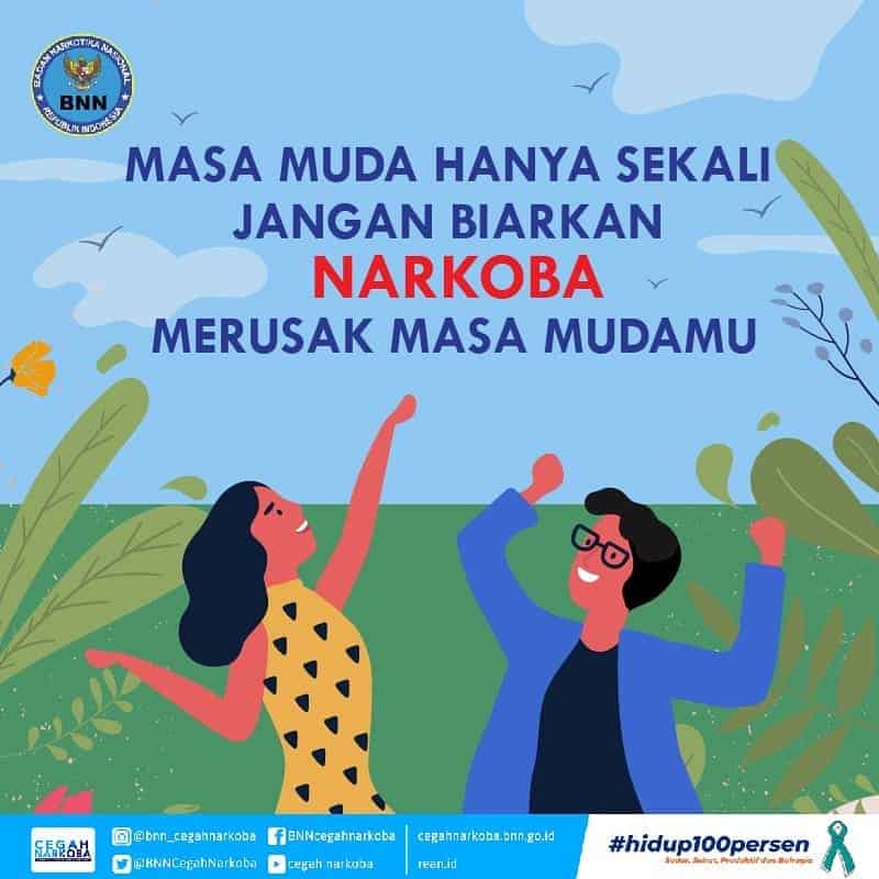 Masa Muda Hanya Sekali, Jangan Biarkan Narkoba Merusak Masa Mudamu