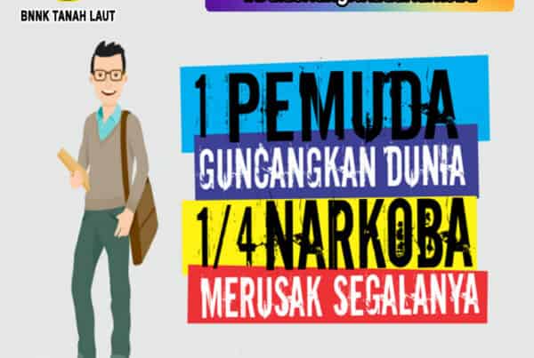 1 Pemuda Guncangkan Dunia, 1/4 Narkoba Merusak Segalanya