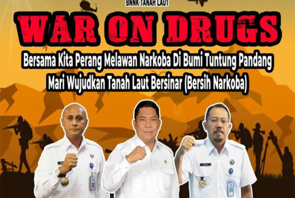 Bersama Kita Perang Melawan Narkoba di Bumi Tuntung Pandang