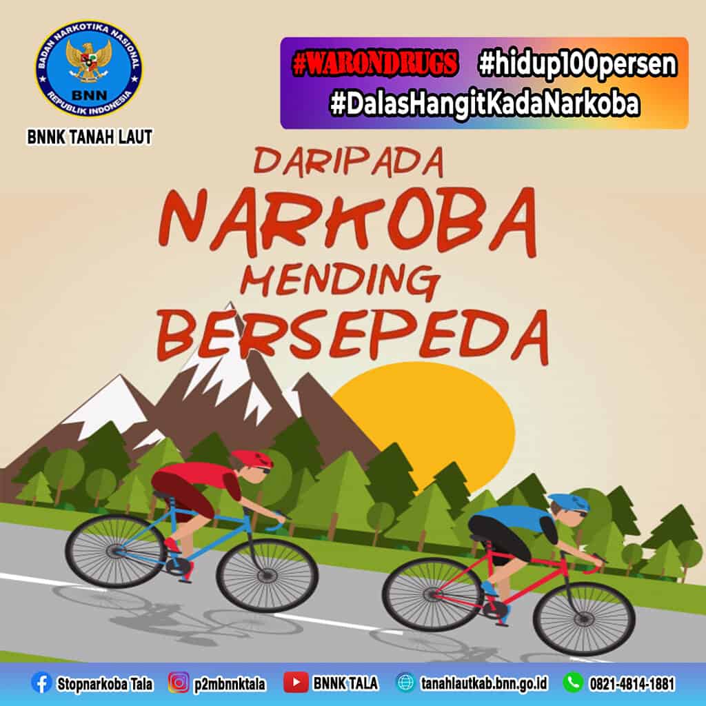 Daripada Narkoba mending Bersepeda