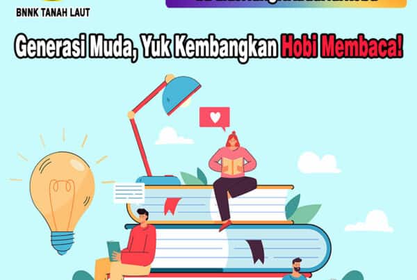 Generasi Muda, Yuk Kembangkan Hobi Membaca!