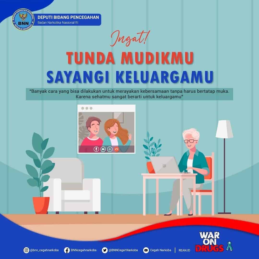 Ingat! Tunda Mudikmu, Sayangi Keluargamu Ingat! Tunda Mudikmu, Sayangi Keluargamu