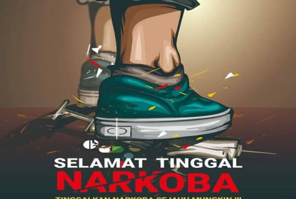 Tinggalkan Narkoba Sejauh Mungkin! Untuk Masa Depan Yang Lebih Cerah