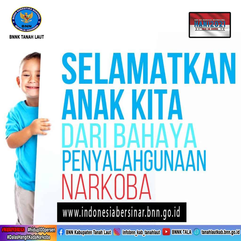 Selamatkan Anak Kita dari Bahaya Penyalahgunaan Narkoba