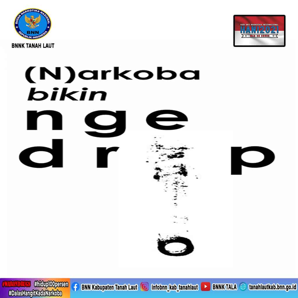 Narkoba Bikin Ngedrop Narkoba Bikin Ngedrop