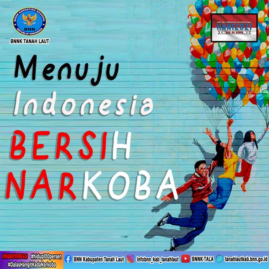 Menuju Indonesia Bersih Narkoba