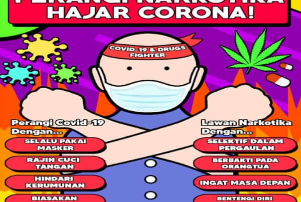 Perangi Narkotika, Hajar Corona! Perangi Narkotika, Hajar Corona!