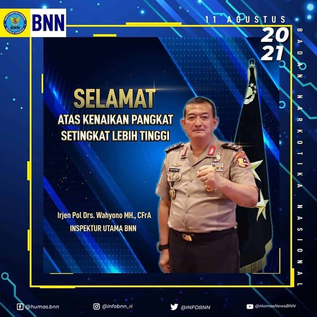 Selamat Atas Kenaikan Pangkat Irtama BNN RI Selamat Atas Kenaikan Pangkat Irtama BNN RI