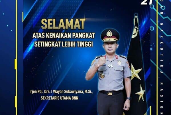 Selamat Atas Kenaikan Pangkat Irtama BNN RI Selamat Atas Kenaikan Pangkat Irtama BNN RI