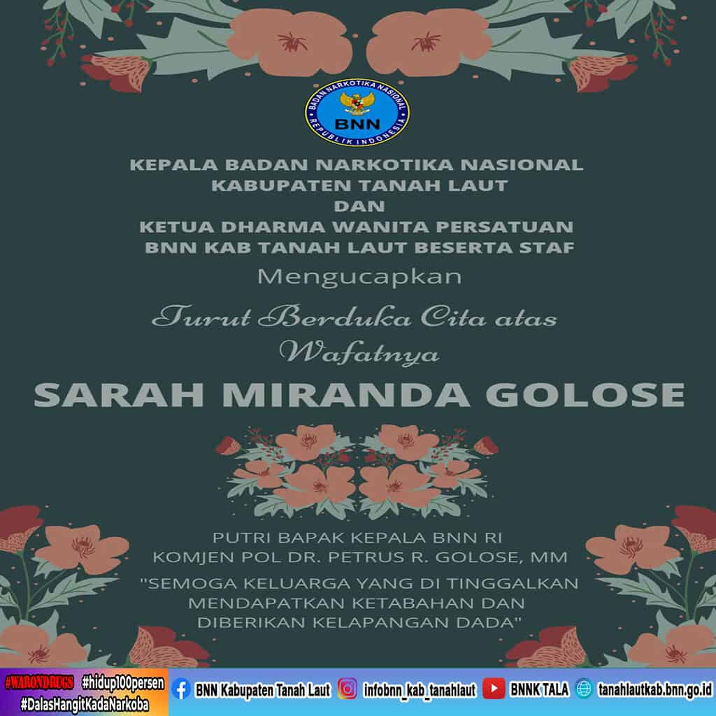 Turut Berduka Cita Putri Kepala BNN RI Turut Berduka Cita Putri Kepala BNN RI