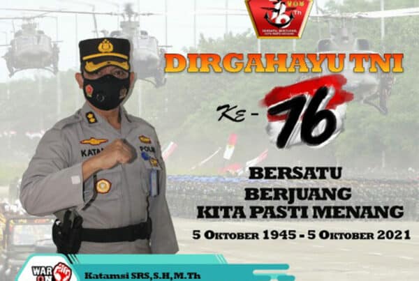 Dirgahayu TNI Ke-76 Dirgahayu TNI Ke-76