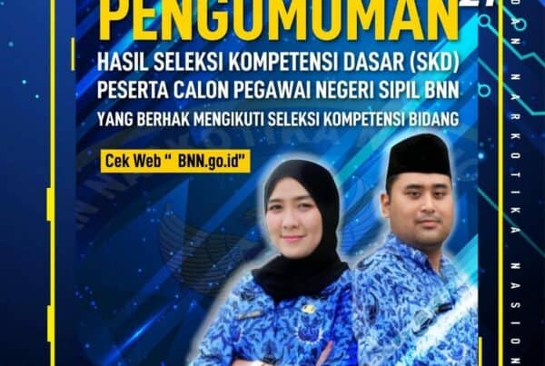 Pengumuman Hasil Seleksi Kompetensi Dasar (SKD) Peserta CPNS BNN 2021
