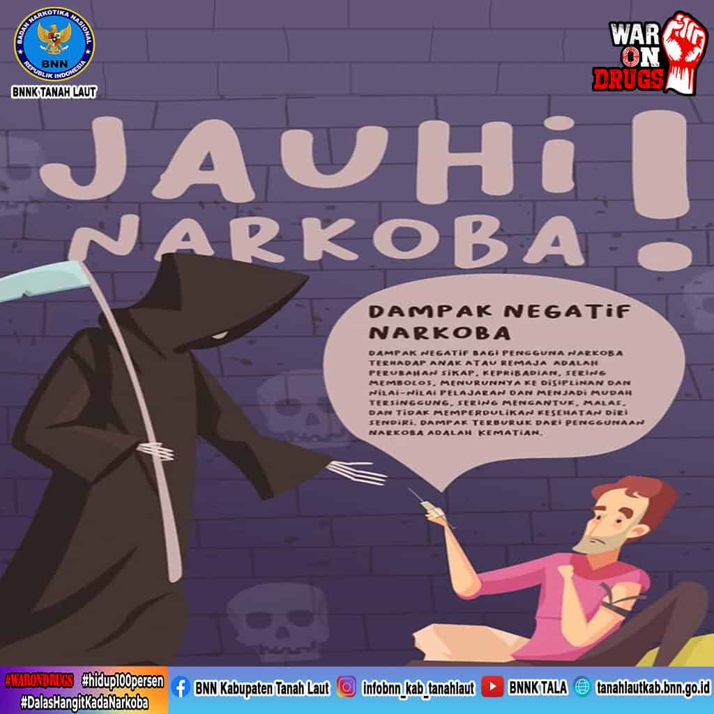 Jauhi Narkoba Sekarang Juga! Jauhi Narkoba, Banyak Dampak Negatif