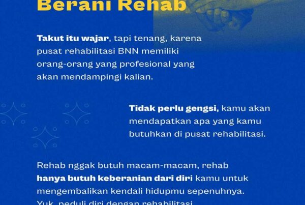 Berani Tolak, Berani Rehab, Berani Lapor