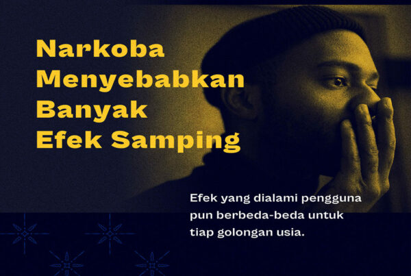 Narkoba Menyebabkan Banyak Efek Samping (Pertama)