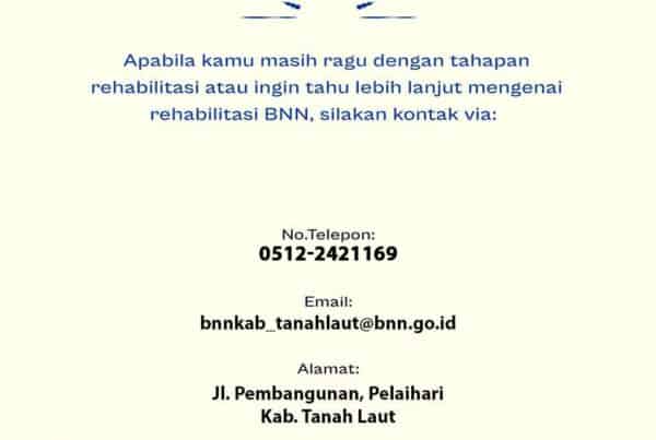 Ayo Peduli Diri dengan Berani Rehabilitasi (Kesembilan)