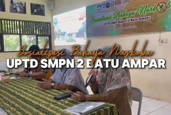 Sosialisasi Bahaya Narkoba di UPTD SMPN 2 Batu Ampar