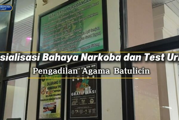Sosialisasi Bahaya Narkoba dan Test Urine Pengadilan Agama Batulicin